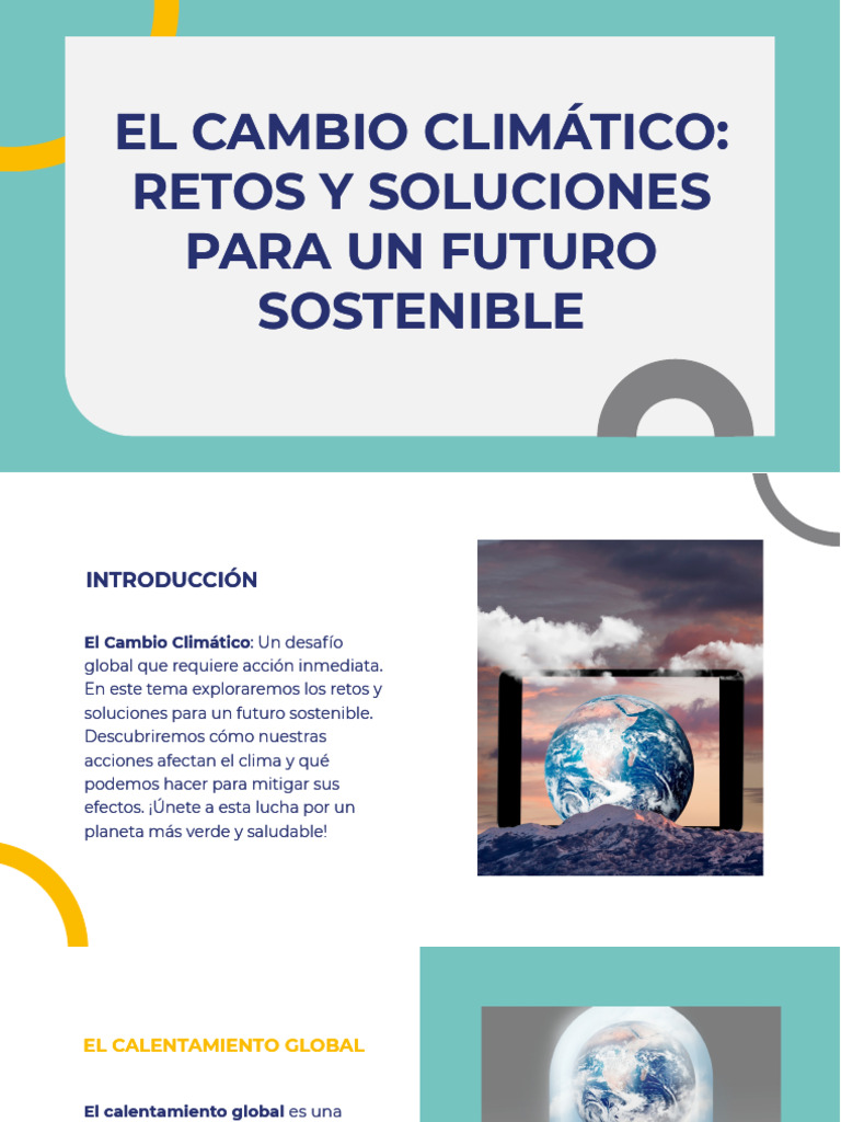 El Cambio Climaacutetico Retos y Soluciones para Un Futuro Sostenible ...