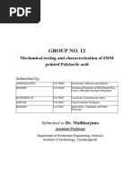 Group No. 12: Mechanical Testing and Characterization of FDM Printed Polylactic Acid