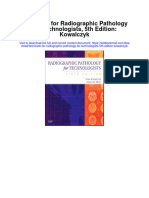 Test Bank For Radiographic Pathology For Technologists 5th Edition Kowalczyk