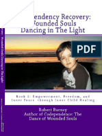 Codependency Recovery - Wounded Souls Dancing in The Light