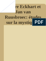 Maître Eckhart Et Jan Van Ruusbroec - Études Sur La Mystique Rhéno-Flamande (XIIIe-XIVe Siècle)