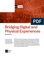 Bridging Digital and Physical Experiences
