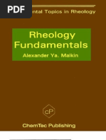 Rheology Fundamentals A.Ya.Malkin, ChemTec 1994