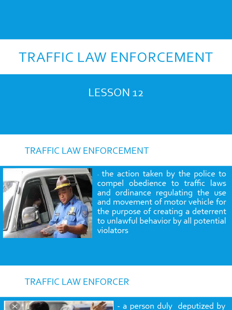 CDI4 LESSON 12 Traffic Law Enforcement PDF Police Traffic