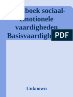 Handboek Sociaal-Emotionele Vaardigheden Basisvaardigheden Van Jeugdigen Om Gedrags - en Leerproblemen Te Voorkomen en Te... (Evert Scholte, Jan Van Der Ploeg)