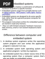 Embedded Systems: Digital Watches MP3 Players Traffic Lights Factory Controllers