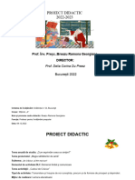 Proiect Didactic 2022-2023: Prof. Înv. Preșc.:Breazu Ramona Georgiana Director