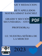 Lenguaje Y Redaccion: Nombre Y Apellidos: Mayra Asmat Sanchez Grado Y Sección: 5 de Secundaria - Steve Jobs Profesor (A)