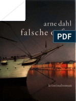 Dahl, Arne Falsche Opfer