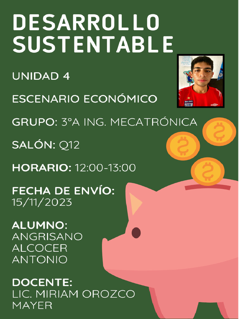 Tarea u4 Desarrollo Sustentable Angrisano Alcocer Antonio 3a ...