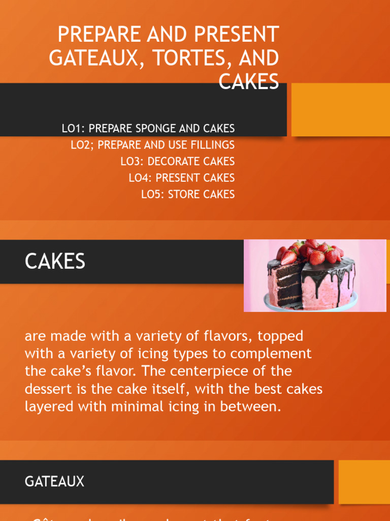 Preparing Gateaux, Tortes, and Cakes | PDF | Cakes | Food And Drink