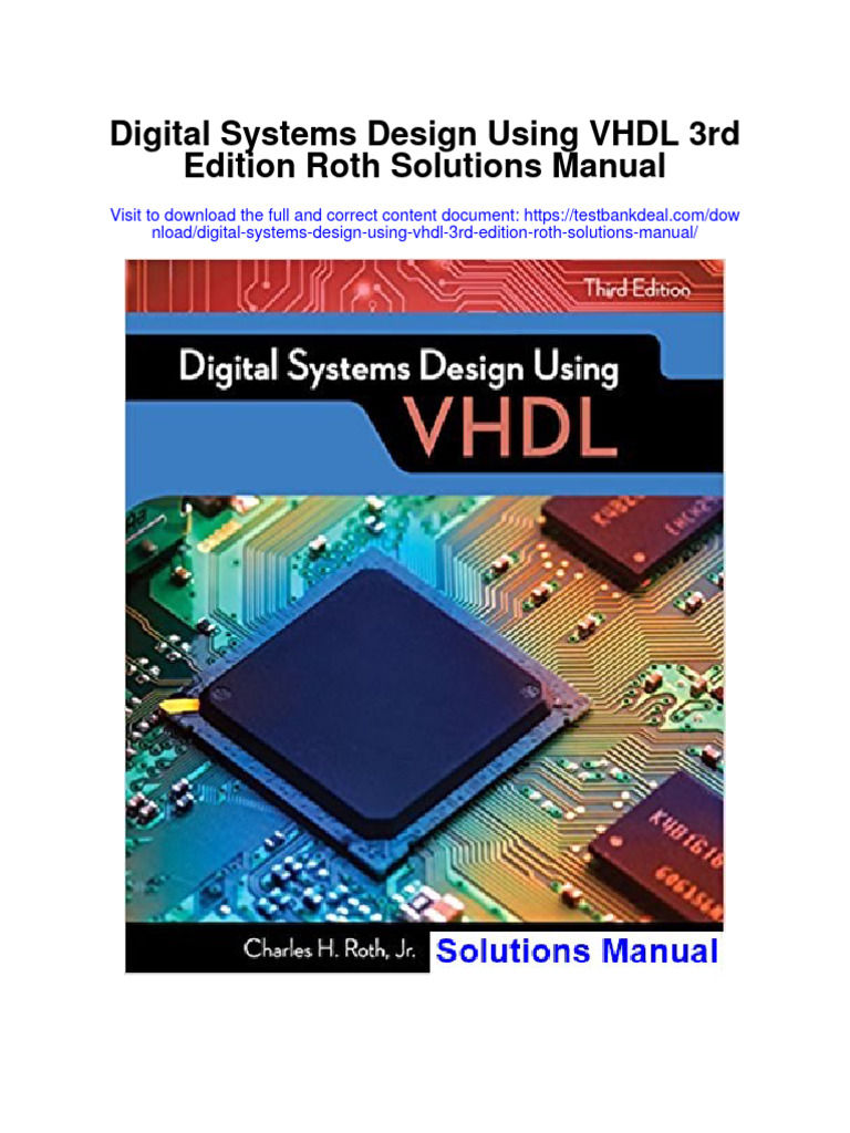 Digital Systems Design Using VHDL 3rd Edition Roth Solutions Manual
