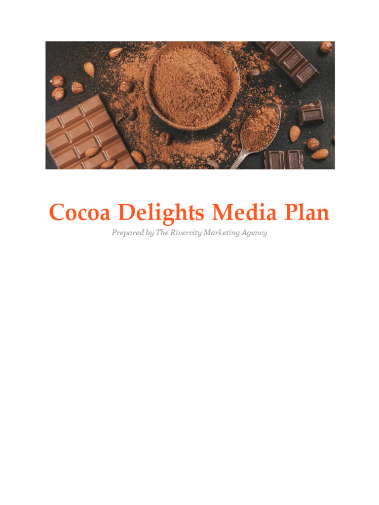 Cocoa Delights Media Plan PDF Advertising Brand