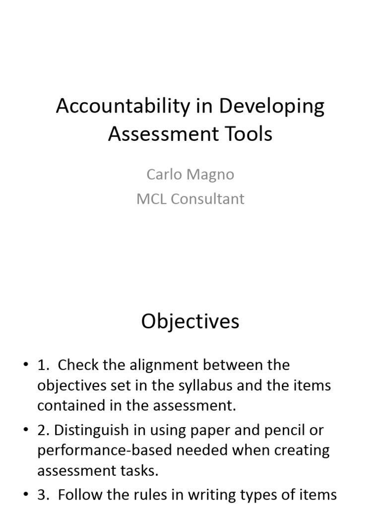 Accountability in Developing Assessment Tools: Carlo Magno MCL ...