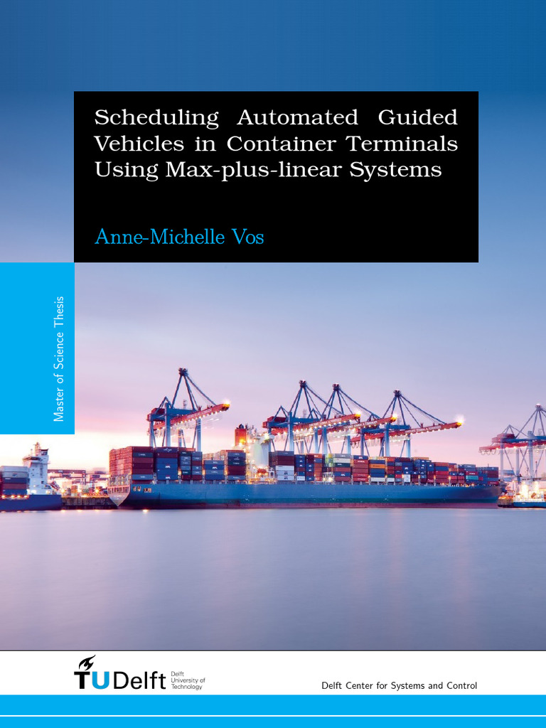 Scheduling Automated Guided Vehicles in Container Terminals Using Max ...