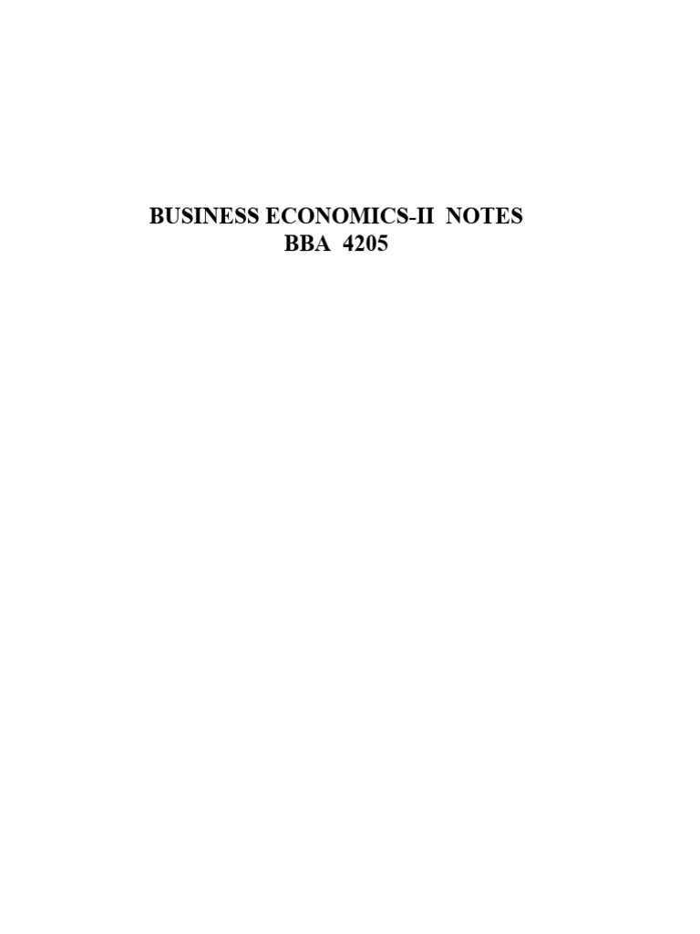 B E Ii Notes Bba 4205 Pdf Economics Macroeconomics