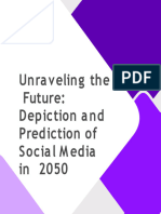Unraveling The Future Depiction and Prediction of Social Media in 2050