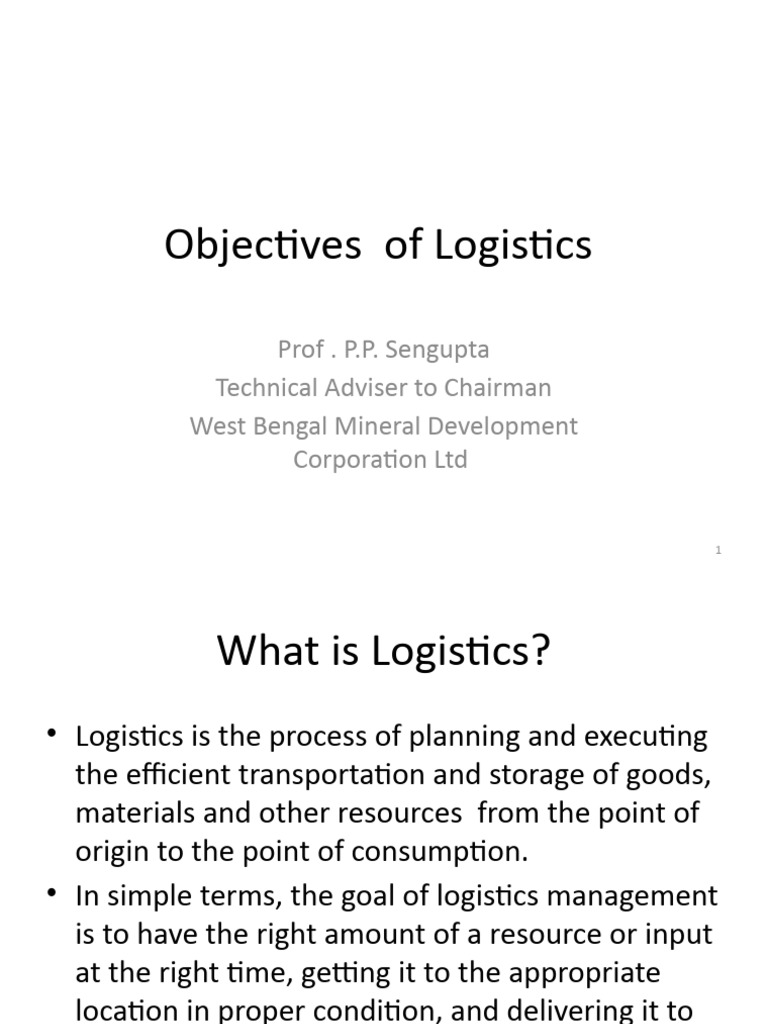Logistics Goals and Objectives Explained | PDF | Logistics | Warehouse