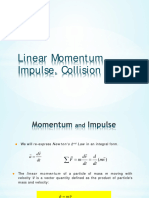 Linear Momentum, Impulse, Collision