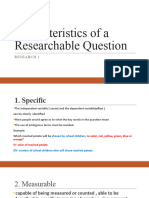 Characteristics of A Researchable Question