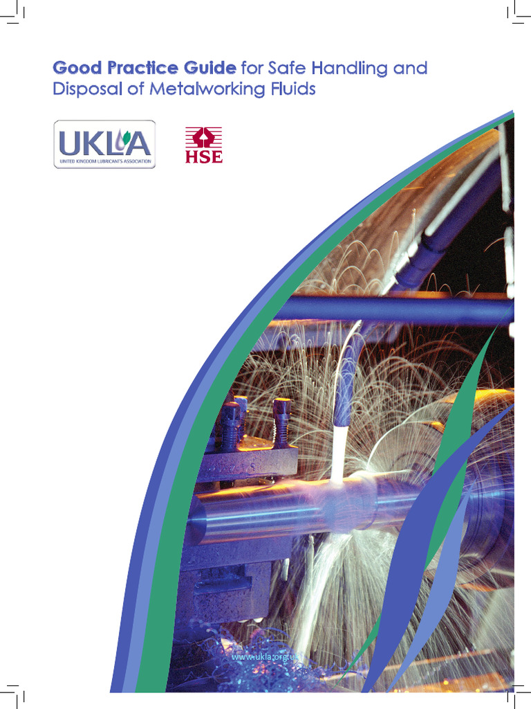 UKLA Good Practice Guide For Safe Handling and Disposal of Metalworking