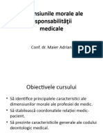 Curs NR - 2, Dimensiunile Morale Ale Responsabilităţii Medicale