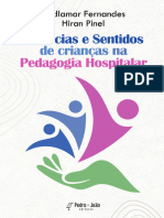 EBOOK - Vivencias e Sentidos de Criancas Na Pedagogia Hospitalar