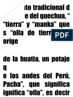 Es Un Plato de Origen Milenario Que Deriva de La Huatia