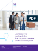 Launching Your Medical Device - A Strategy and Execution Cross-Functional Guide