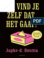 Hoe Vind Je Zélf Dat Het Gaat