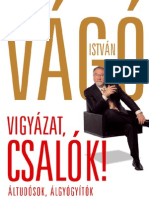 Vigyázat, Csalók!