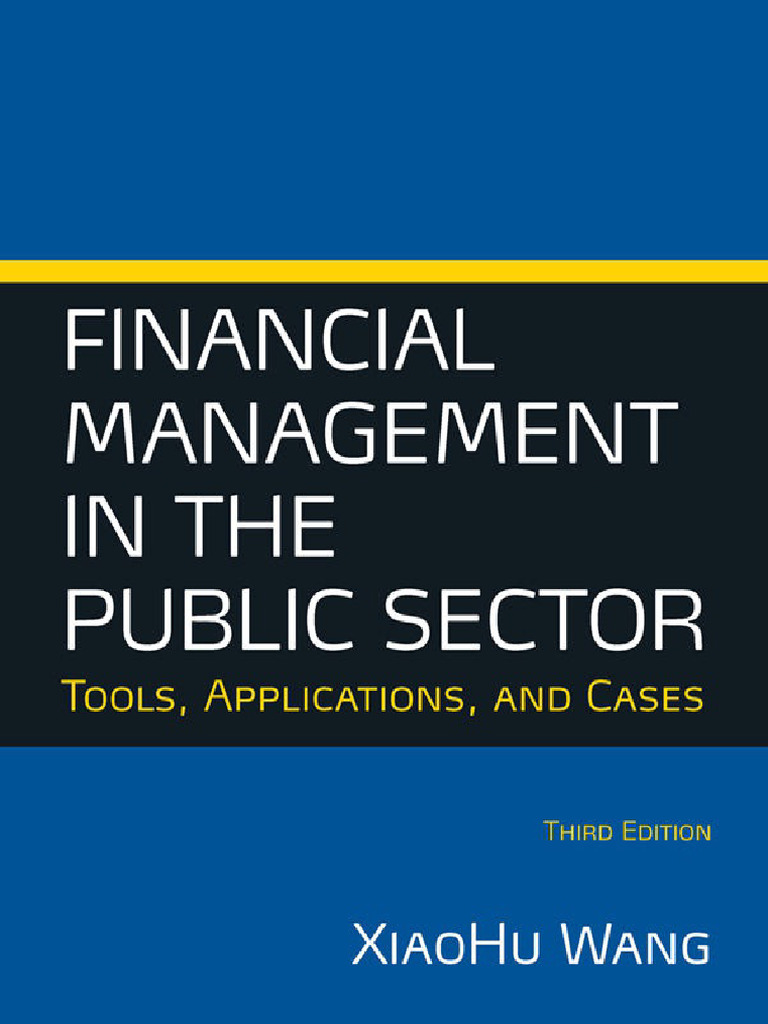 Financial Management in Public Sector | PDF | Forecasting | Cost ...