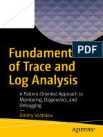 Fundamentals of Trace and Log Analysis - A Pattern-Oriented Approach To Monitoring, Diagnostics, and Debugging - 1st Ed (2023)