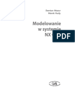Modelowanie W Systemie NX Cad: Damian Mazur Damian Mazur Marek Rudy Marek Rudy