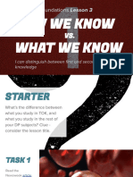 1.3 How We Know vs. What We Know (Class Presentation 2023-24)