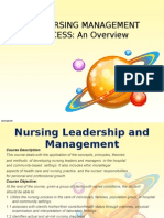The Nursing Management PROCESS: An Overview