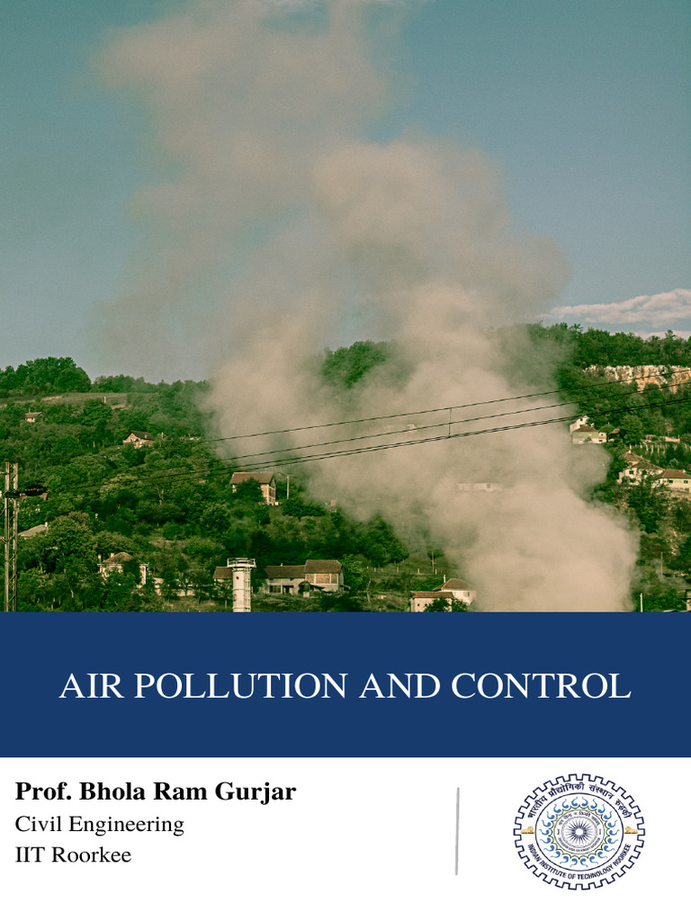 Air Pollution: Causes, Effects, and Control | PDF | Earth Sciences ...