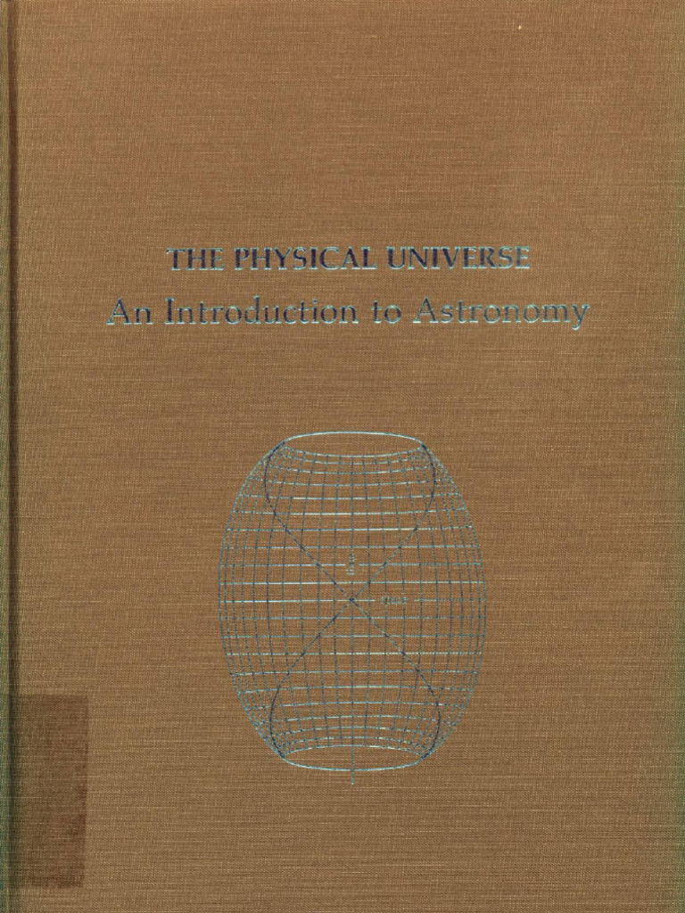 The Physical Universe An Introduction To Astronomy - Frank Shu | PDF