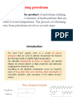 Wax Processing Petroleum: Natural By-Product