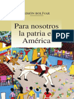 Simón Bolívar - para Nosotros La Patria Es América