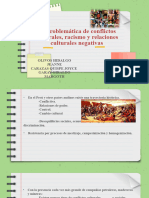 Problemática de Conflictos Culturales, Racismo y Relaciones Culturales Negativas