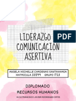 LIDERAZGO Y COMUNICACION ASERTIVA Angela Michelle Cardenas Santamaria 33599