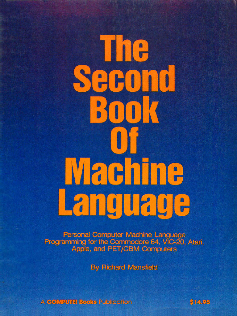 Second Book of Machine Language Personal Computer Machine Language ...
