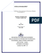 Steganography: Submitted in Partial Fulfillment of The Requirement of University of Mumbai For The Degree of