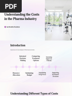 Understanding The Costs in The Pharma Industry