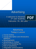Advertising: A Welcome To Advertising For 2 Year Students. Instructor: Mr. Bill Land