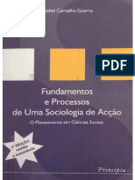 Guerra, Isabel (2002) Fundamentos e Processos de Uma Sociologia de Ação