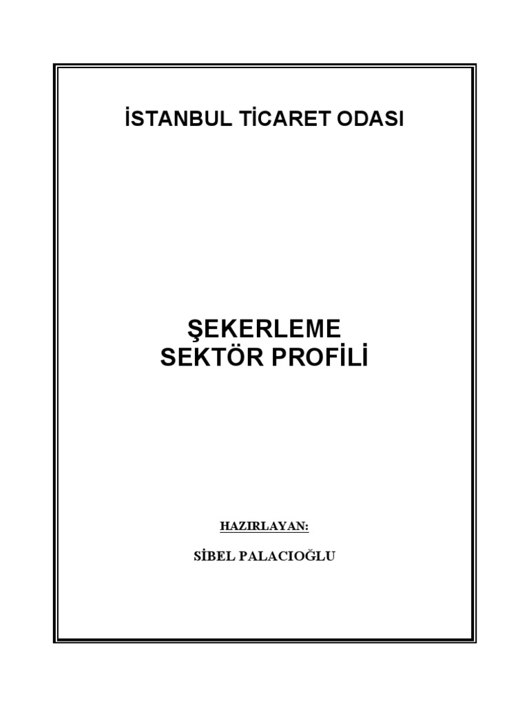 Sekerleme Sektor Profili 2003 Pdf