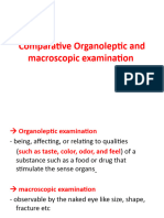 Organoleptic and Macroscopic