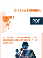 CLASE 8 - El Fondo Empresarial, Los Derechos Intelectuales y La Clientela